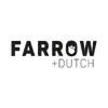 Farrow + Dutch